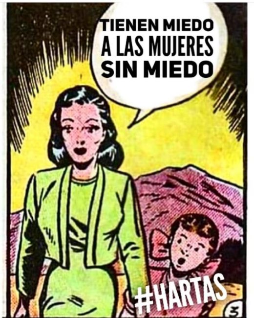 Tienen miedo a las mujeres sin miedo